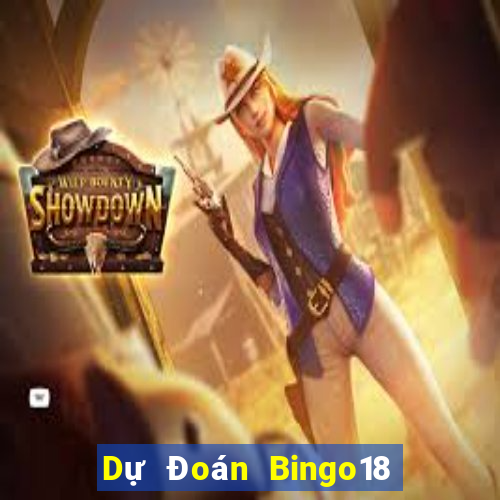 Dự Đoán Bingo18 ngày 2