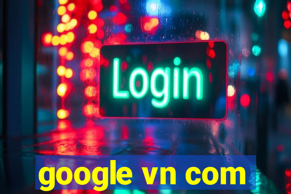 google vn com