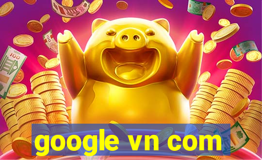 google vn com