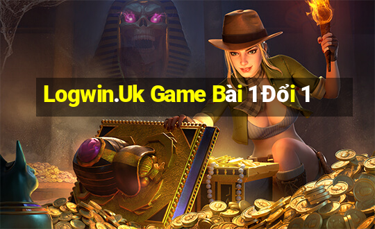 Logwin.Uk Game Bài 1 Đổi 1