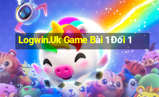 Logwin.Uk Game Bài 1 Đổi 1