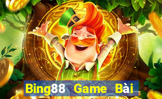 Bing88 Game Bài Đổi Thưởng Uy Tín 2021