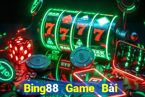 Bing88 Game Bài Đổi Thưởng Uy Tín 2021