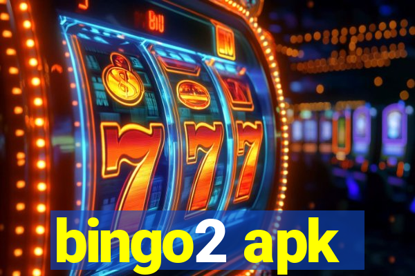 bingo2 apk