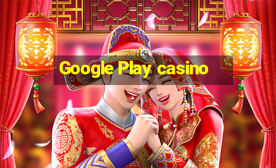 Google Play casino