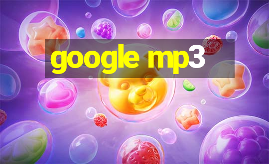 google mp3