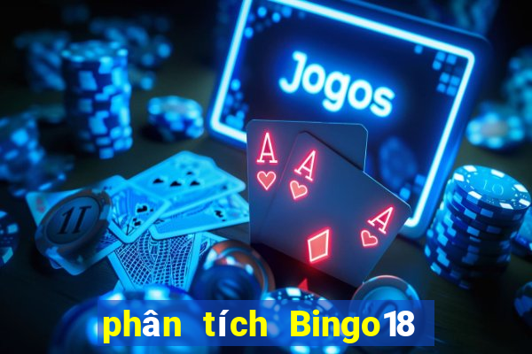 phân tích Bingo18 ngày 27