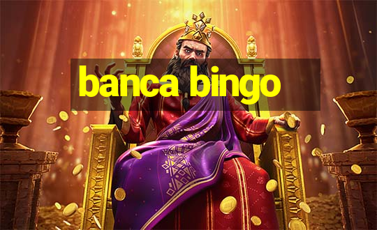 banca bingo