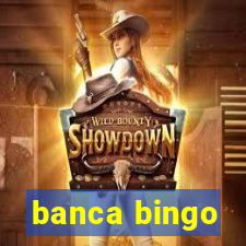 banca bingo