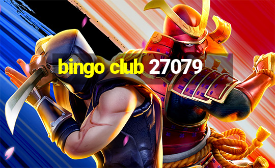 bingo club 27079