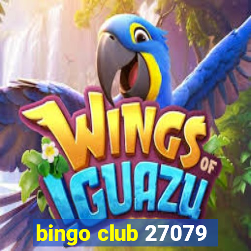 bingo club 27079