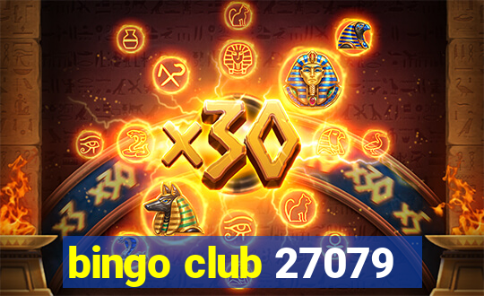 bingo club 27079