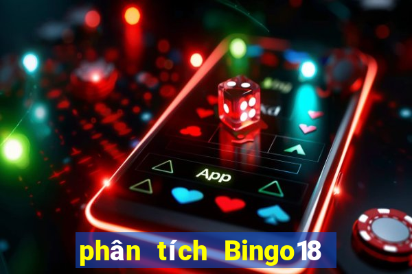 phân tích Bingo18 ngày 4