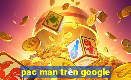 pac man trên google