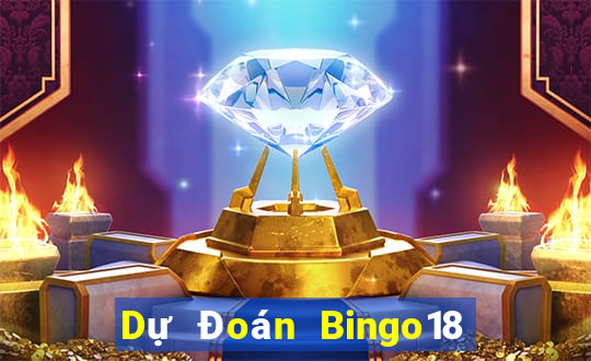 Dự Đoán Bingo18 ngày thứ năm