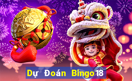 Dự Đoán Bingo18 ngày 12