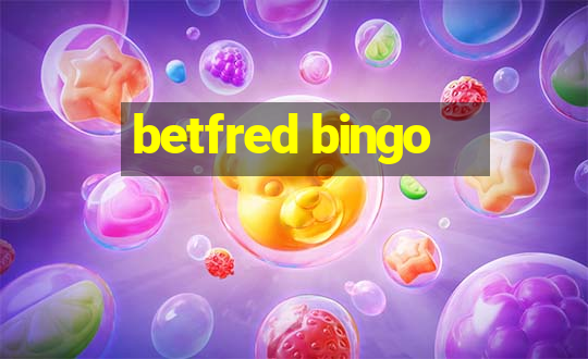 betfred bingo