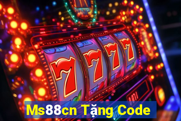 Ms88cn Tặng Code