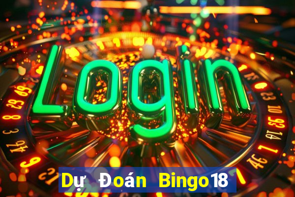 Dự Đoán Bingo18 ngày 14