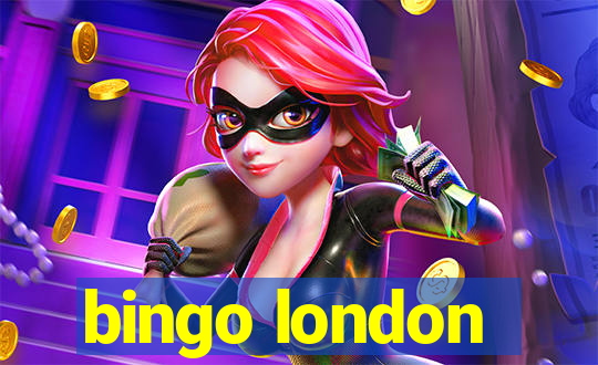 bingo london