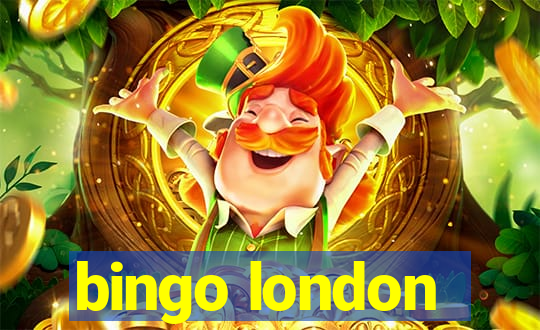 bingo london