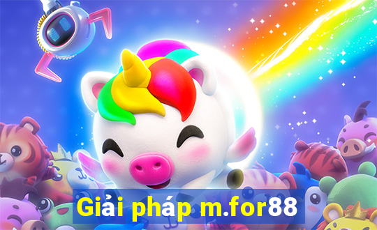 Giải pháp m.for88