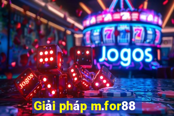 Giải pháp m.for88