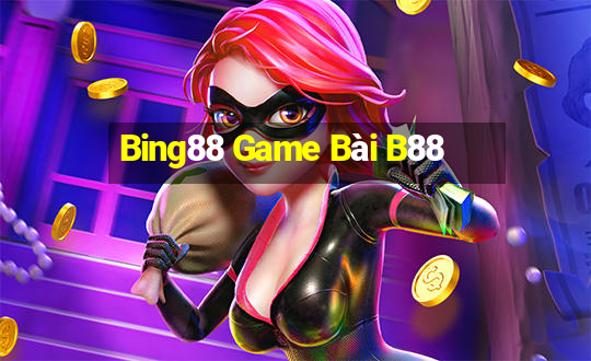 Bing88 Game Bài B88