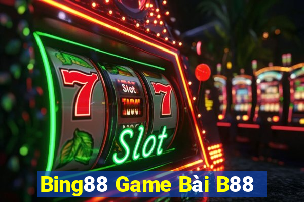 Bing88 Game Bài B88