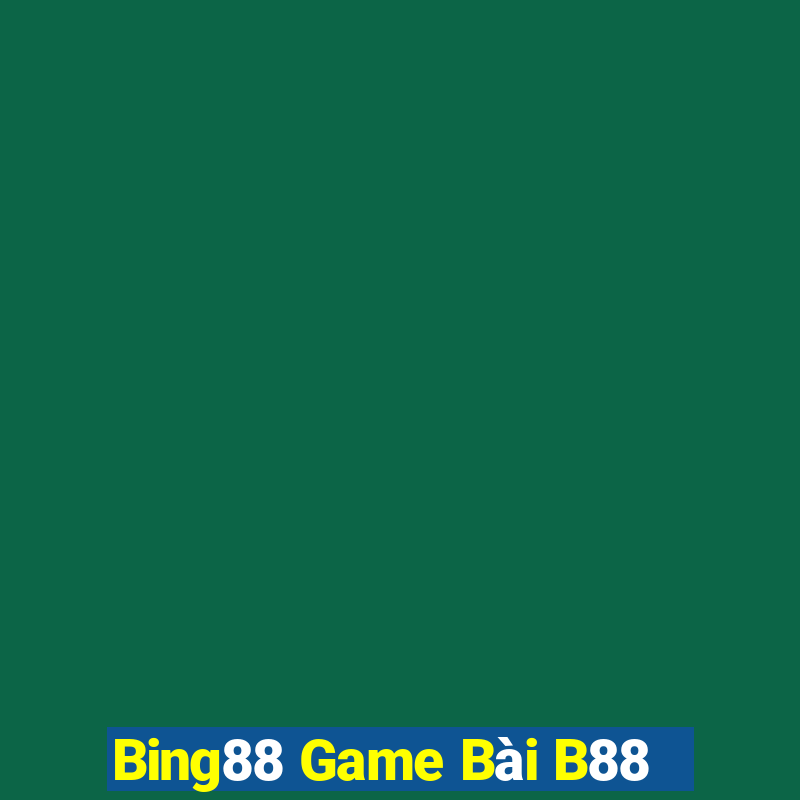 Bing88 Game Bài B88