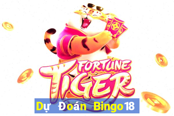 Dự Đoán Bingo18 ngày 1