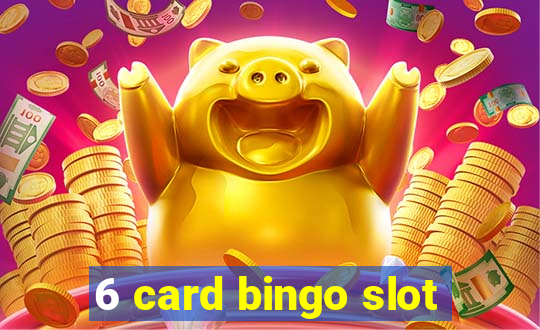 6 card bingo slot