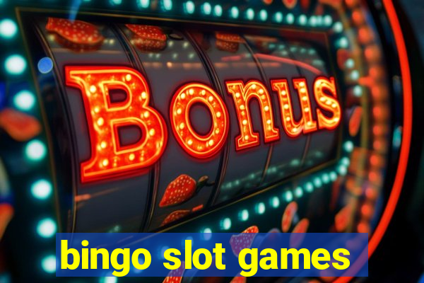 bingo slot games