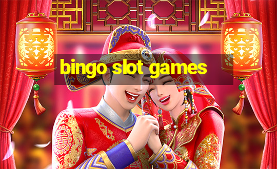 bingo slot games