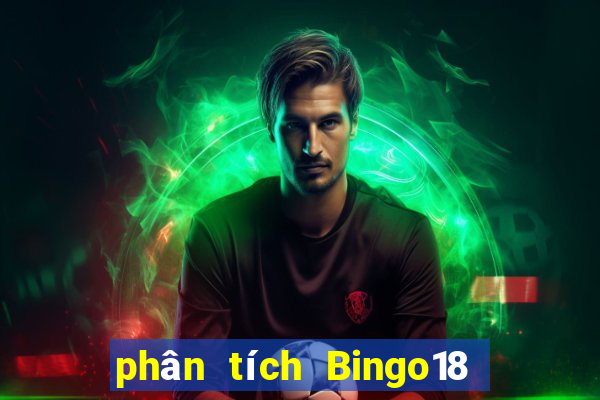 phân tích Bingo18 ngày 5