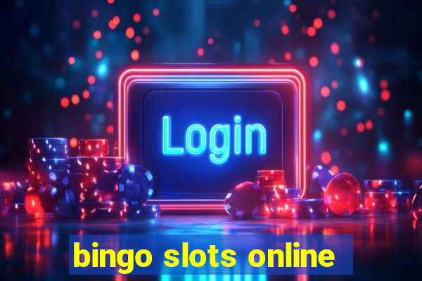 bingo slots online