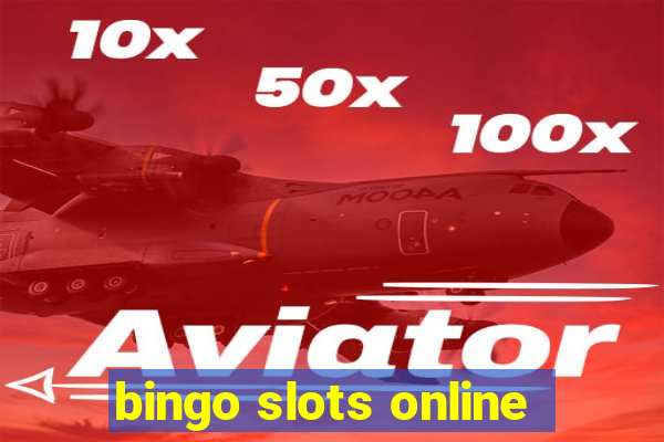 bingo slots online