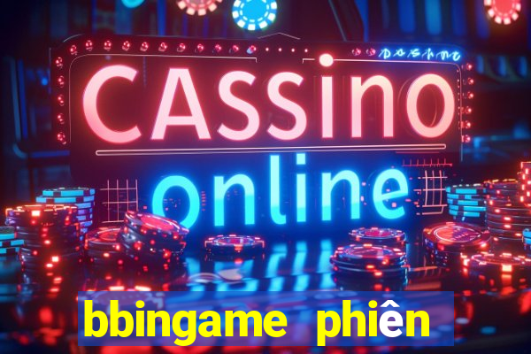 bbingame phiên bản Apple