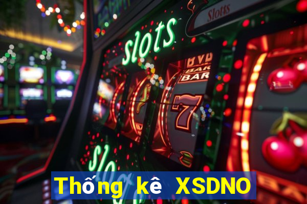 Thống kê XSDNO ngày 21