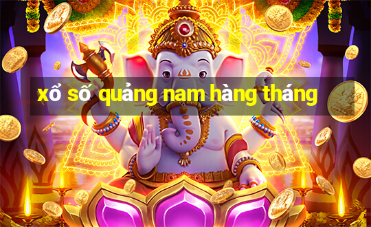 xổ số quảng nam hàng tháng