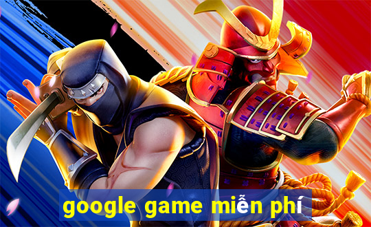 google game miễn phí