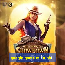 google game miễn phí