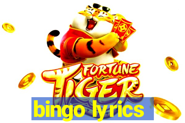 bingo lyrics