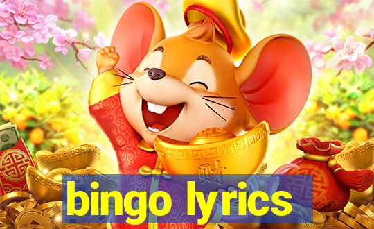 bingo lyrics